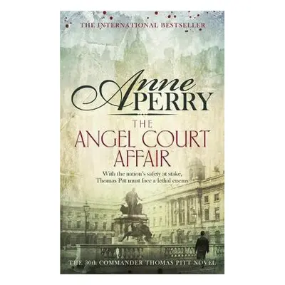 Angel Court Affair (Thomas Pitt Mystery, Book 30) - Perry, Anne