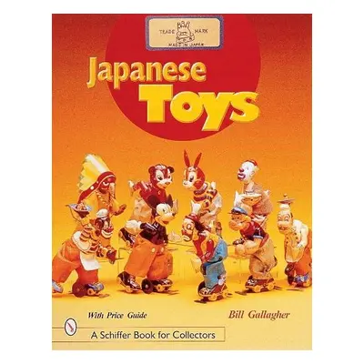 Japanese Toys - Gallagher, William C.