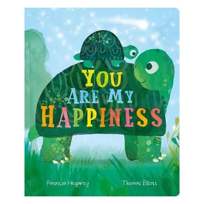 You are My Happiness - Hegarty, Patricia