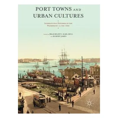 Port Towns and Urban Cultures