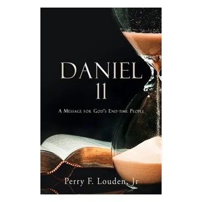 Daniel 11 - Louden, Perry F, Jr