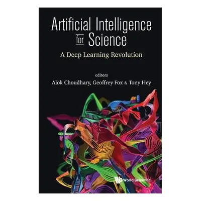 Artificial Intelligence For Science: A Deep Learning Revolution