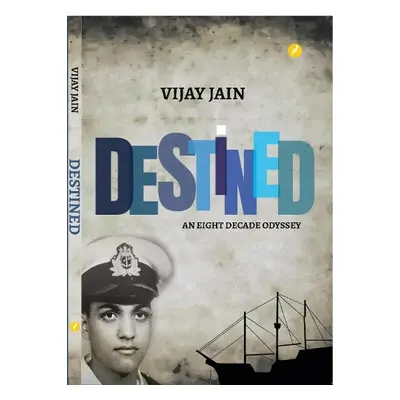 Destined - Jain, Vijay