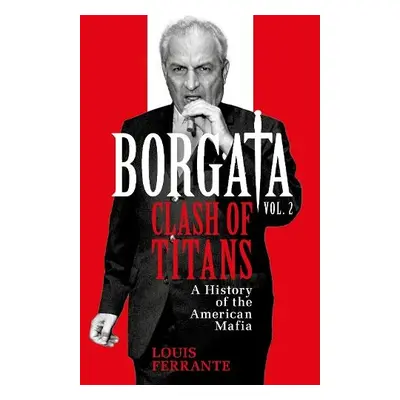 Borgata: Clash of Titans - Ferrante, Louis