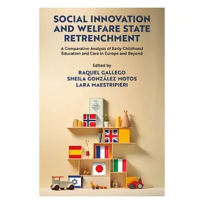 Social Innovation and Welfare State Retrenchment