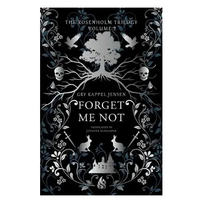 Forget Me Not - Kappel Jensen, Gry