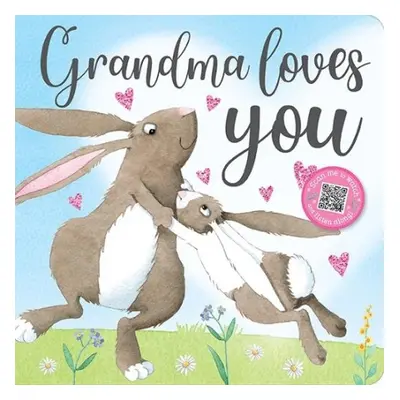 Grandma Loves You - Broadstreet Publishing Group LLC