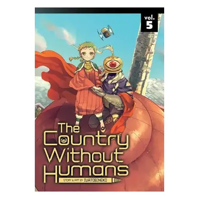 Country Without Humans Vol. 5 - Iwatobineko