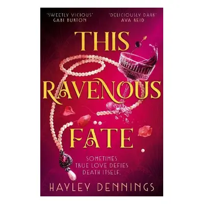 This Ravenous Fate - Dennings, Hayley