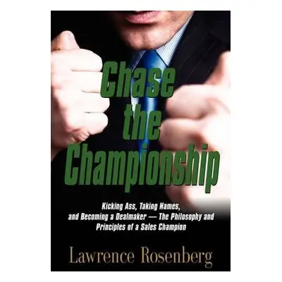 Chase the Championship - Rosenberg, Lawrence