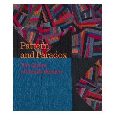 Pattern and Paradox - Smucker, Janneken