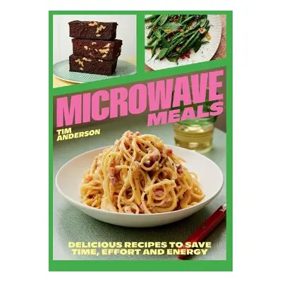 Microwave Meals - Anderson, Tim