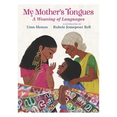 My Mother's Tongues - Menon, Uma