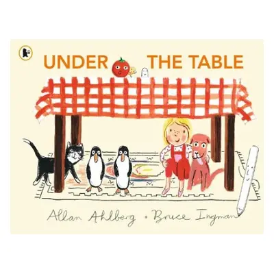 Under the Table - Ahlberg, Allan