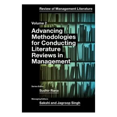 Advancing Methodologies of Conducting Literature Review in Management Domain