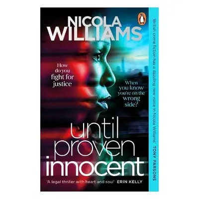 Until Proven Innocent - Williams, Nicola