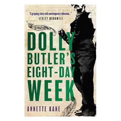 Dolly Butler's Eight-Day Week - Kane, Annette