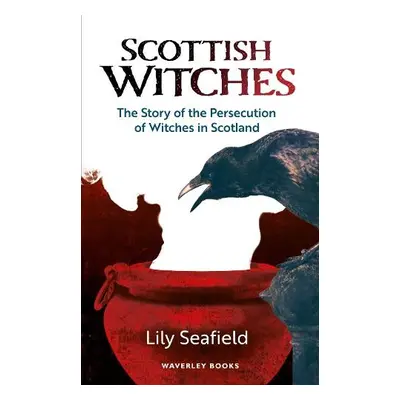 Scottish Witches - Seafield, Lily