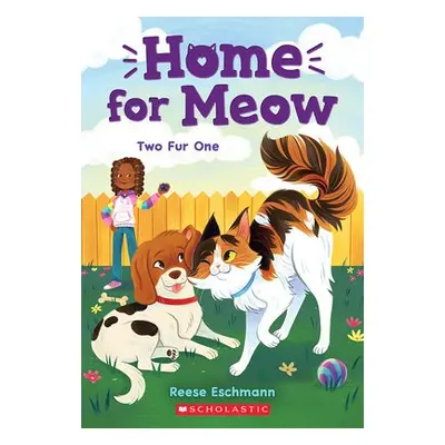 Two Fur One (Home for Meow #4)