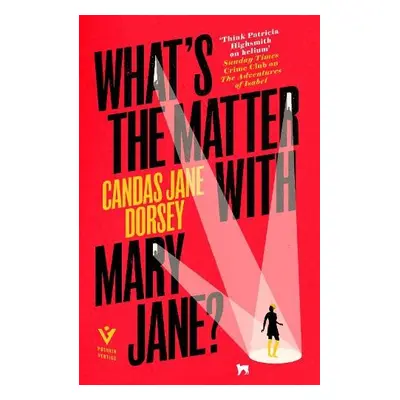 What's the Matter with Mary Jane? - Dorsey, Candas Jane