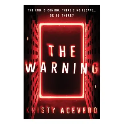 Warning - Acevedo, Kristy