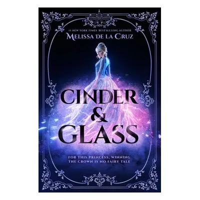 Cinder a Glass - de la Cruz, Melissa