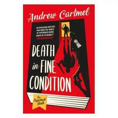 Paperback Sleuth - Death in Fine Condition - Cartmel, Andrew