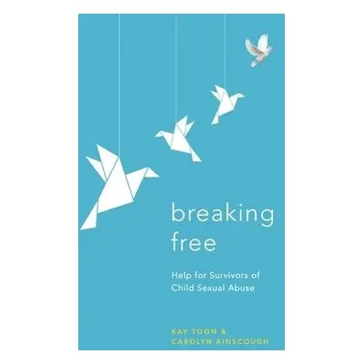 Breaking Free - Toon, Kay a Toon, Kay