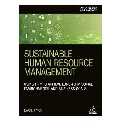 Sustainable Human Resource Management - Sitko, Dr Rafal