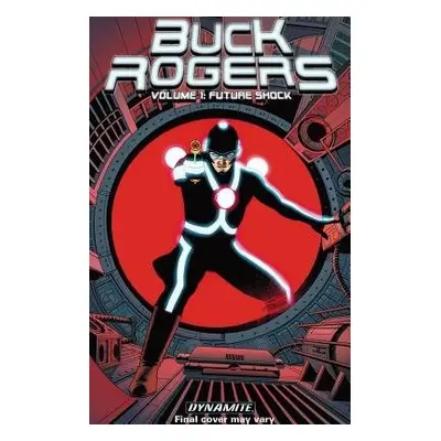 Buck Rogers Volume 1: Future Shock - Beatty, Scott