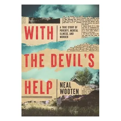 With the Devil's Help - Wooten, Neal