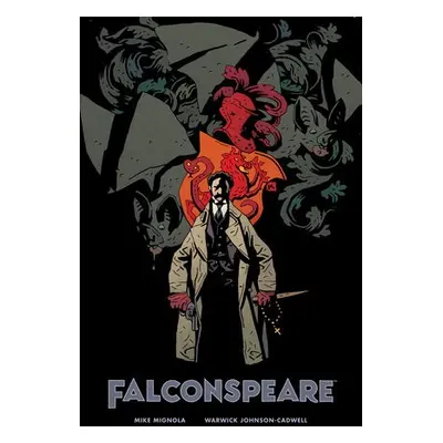 Falconspeare - Mignola, Mike a Johnson-Cadwell, Warwick