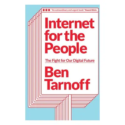 Internet for the People - Tarnoff, Ben