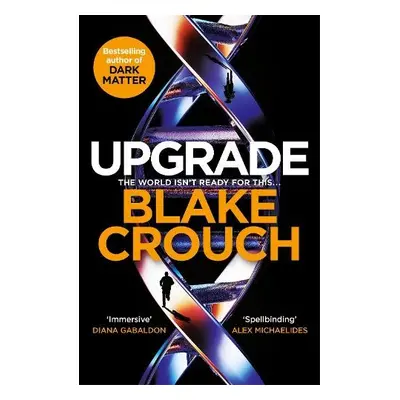 Upgrade - Crouch, Blake