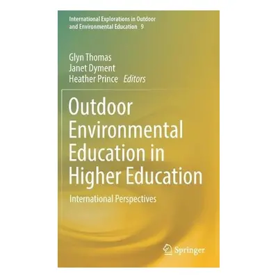 Outdoor Environmental Education in Higher Education