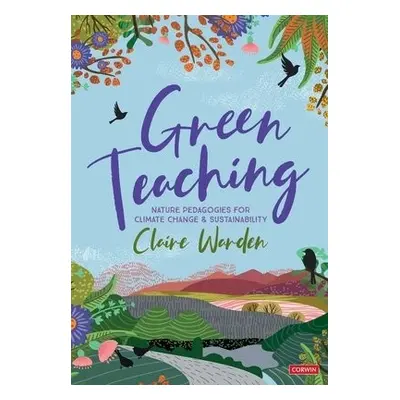 Green Teaching - Warden, Claire