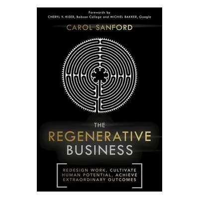 Regenerative Business - Sanford, Carol