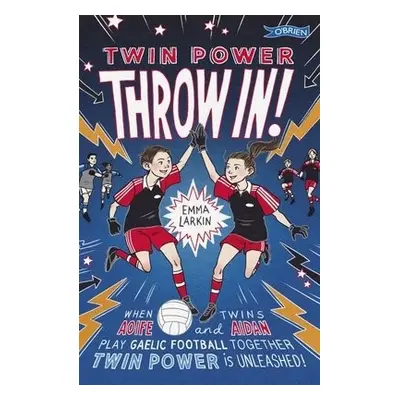 Twin Power: Throw In! - Larkin, Emma