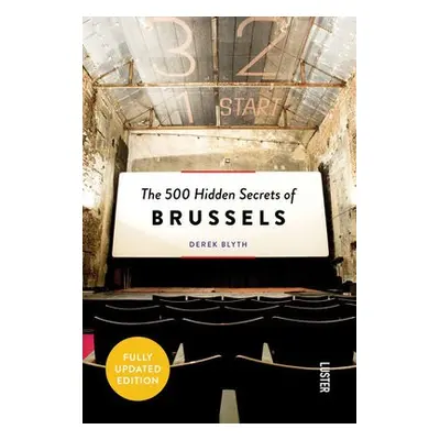 500 Hidden Secrets of Brussels - Blyth, Derek