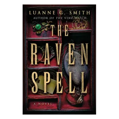 Raven Spell - Smith, Luanne G.