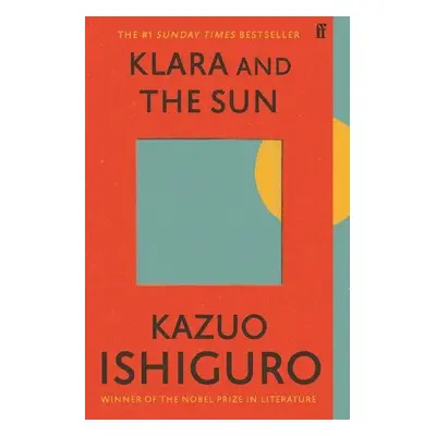 Klara and the Sun - Ishiguro, Kazuo