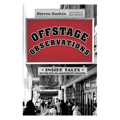 Offstage Observations - Suskin, Steven