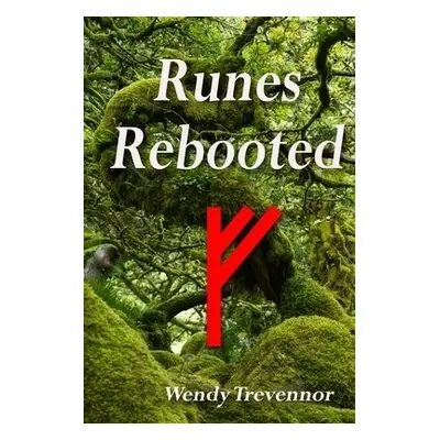 Runes Rebooted - Trevennor, Wendy