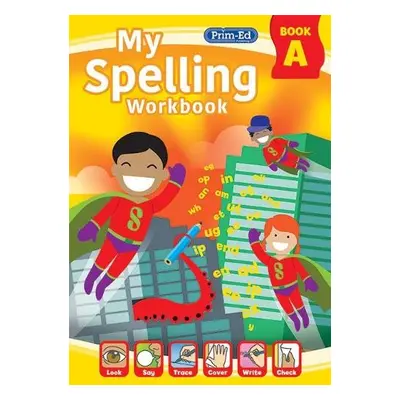 My Spelling Workbook Book A - RIC Publications