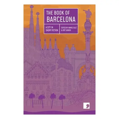 Book of Barcelona - Bagunya, Borja a Gurt, Carlota a Moliner, Empar a Punti, Jordi a Nopca, Jord