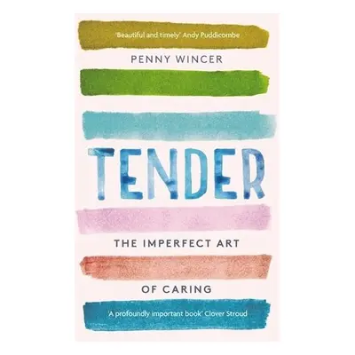 Tender - Wincer, Penny