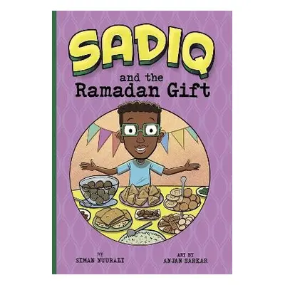 Sadiq and the Ramadan Gift - Nuurali, Siman