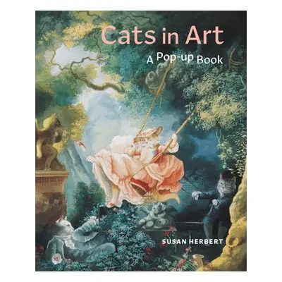 Cats in Art: A Pop-Up Book - Fletcher, Corina a Herbert, Susan