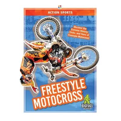 Freestyle Motocross - A Hale, K