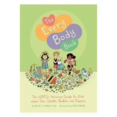 Every Body Book - Simon, Rachel E.